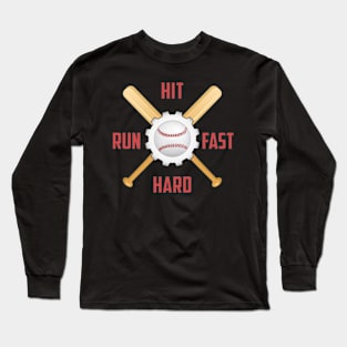 Hit Hard Run Fast Long Sleeve T-Shirt